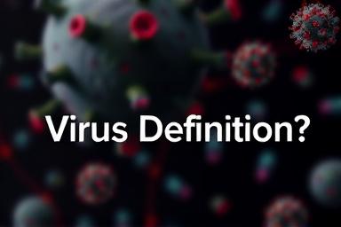 تعریف ویروس (Virus Definition) چیست؟